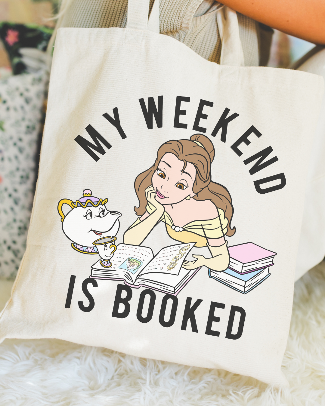 My Weekend is Booked Tote Bag