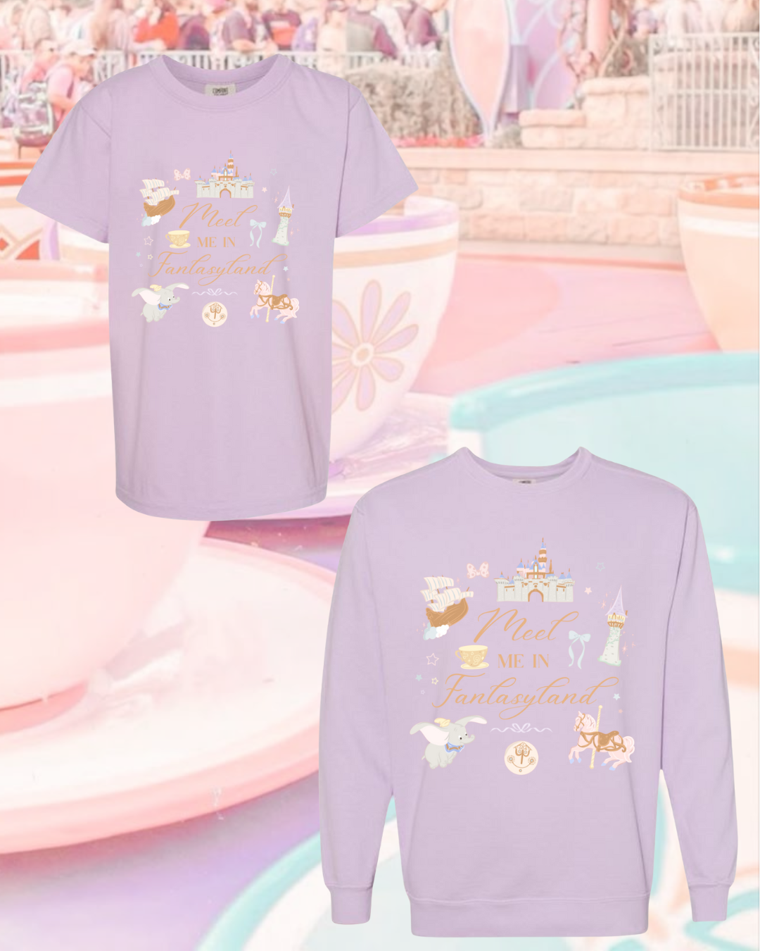 Meet Me in Fantasyland Adult Shirt and Crewneck, Light Blue or Lavender